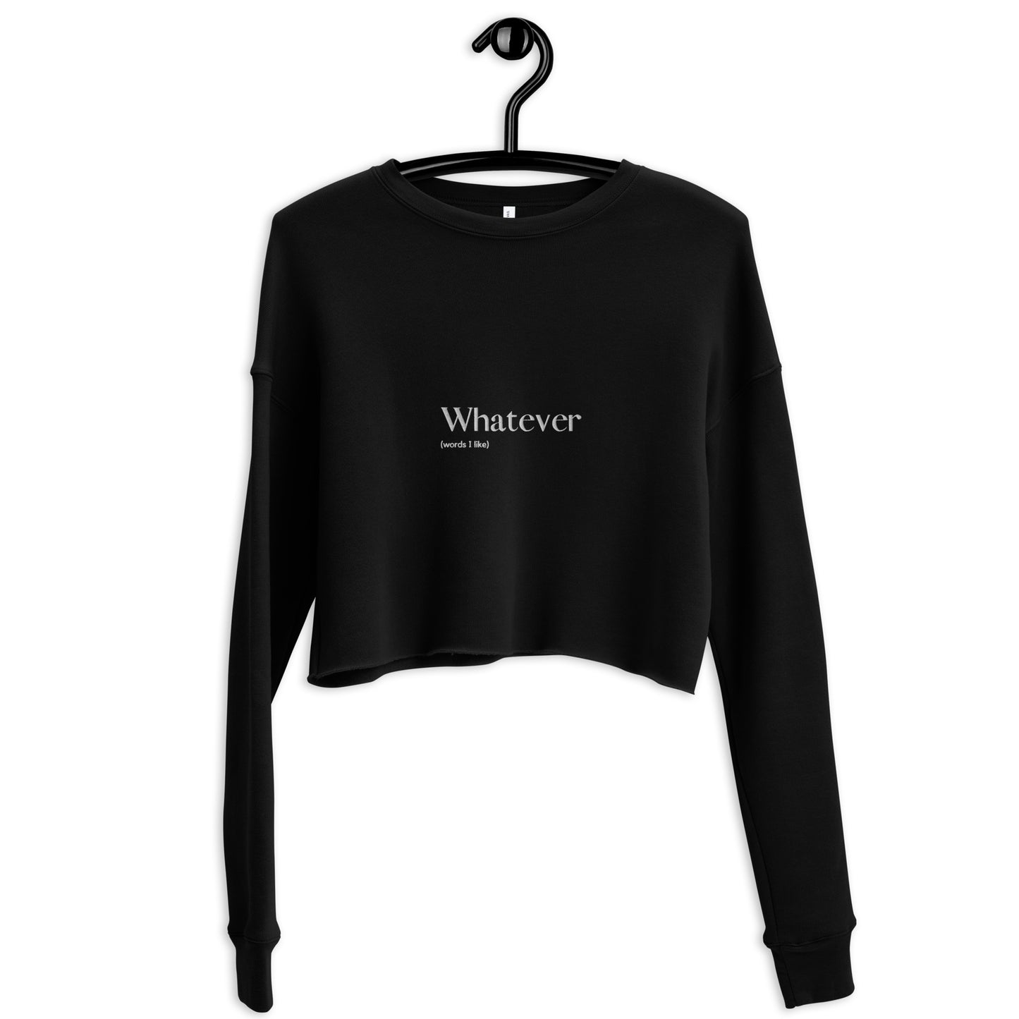 Whatever - Embroidered Crop Sweatshirt